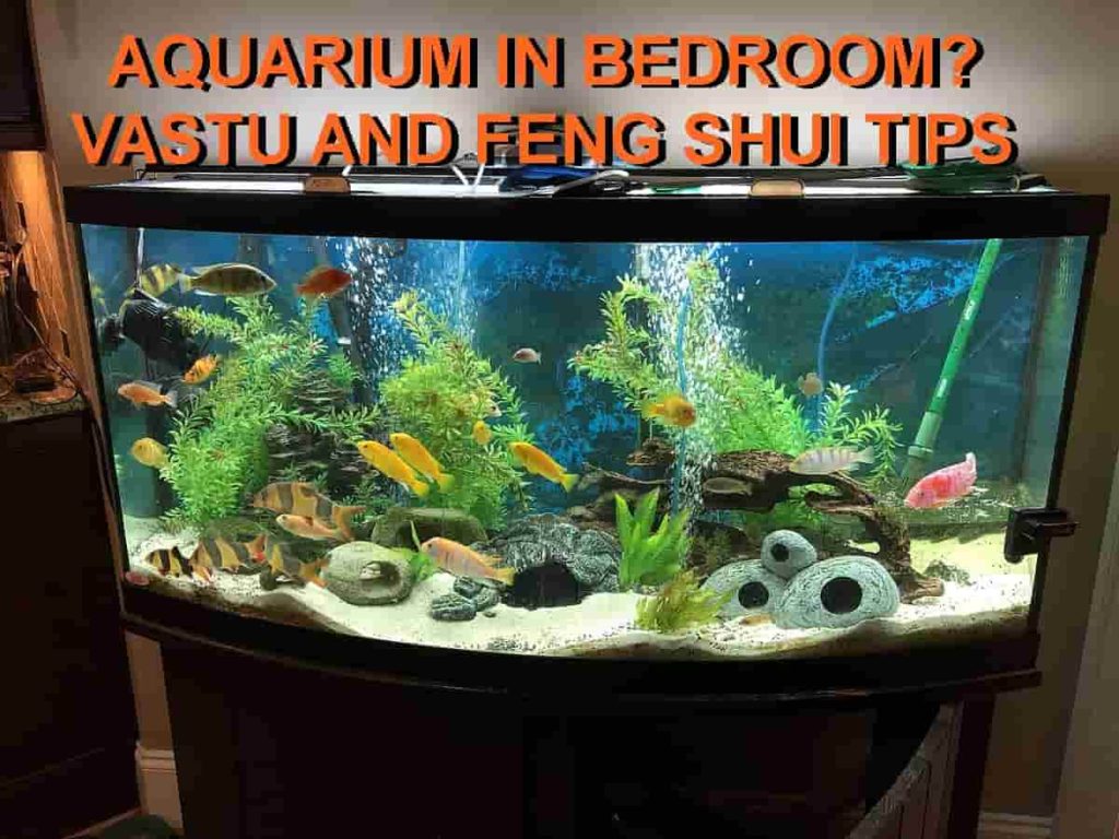 Aquariums in bedroom according to Vastu and Fengshui?